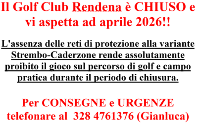 Il Golf Club Rendena è chiuso per la stagione invernale……vi aspettiamo il 23 aprile 2026!!!